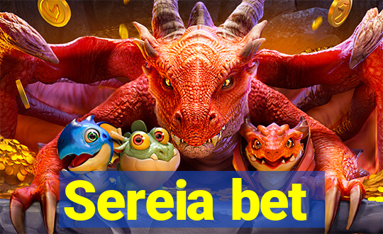 Sereia bet